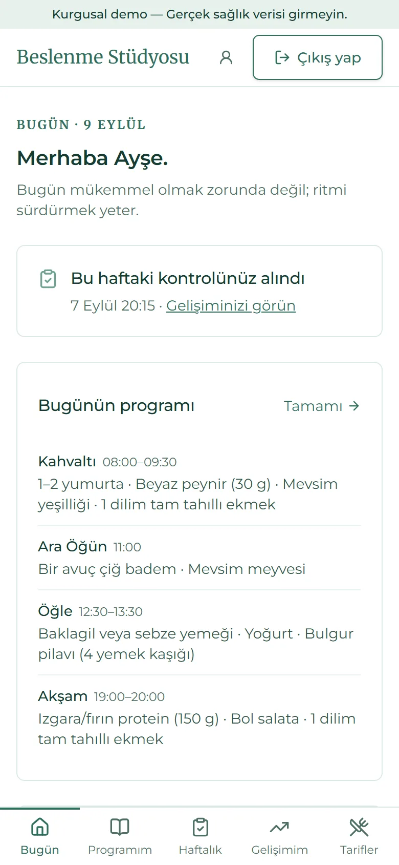 Portalın Bugün ekranı: haftalık kontrol durumu ve günün öğün listesi